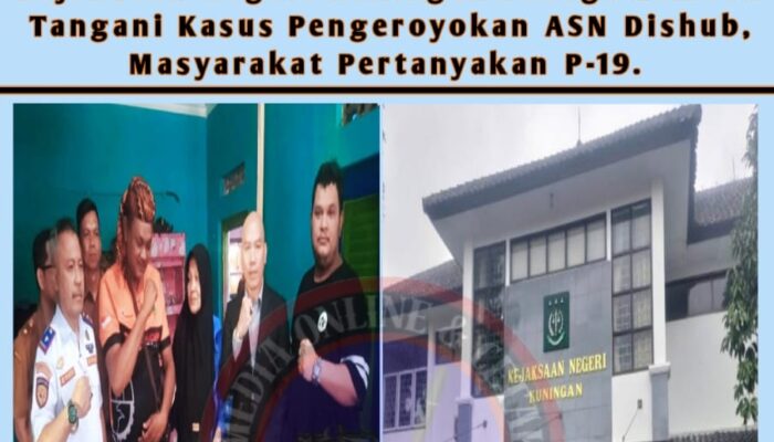 Kejaksaan Negeri Kuningan Diduga Lamban Tangani Kasus Pengeroyokan ASN Dishub, Masyarakat Pertanyakan P-19