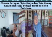 Oknum Petugas Cipta Karya dan Tata Ruang Kecamatan Koja Diduga Terlibat Mafia Perizinan