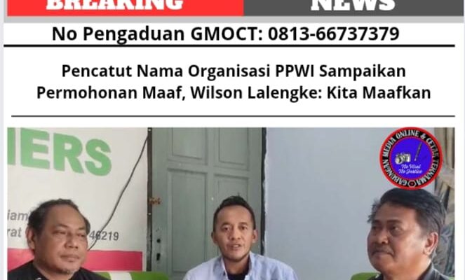 Pencatut Nama Organisasi PPWI Sampaikan Permohonan Maaf, Wilson Lalengke: Kita Maafkan