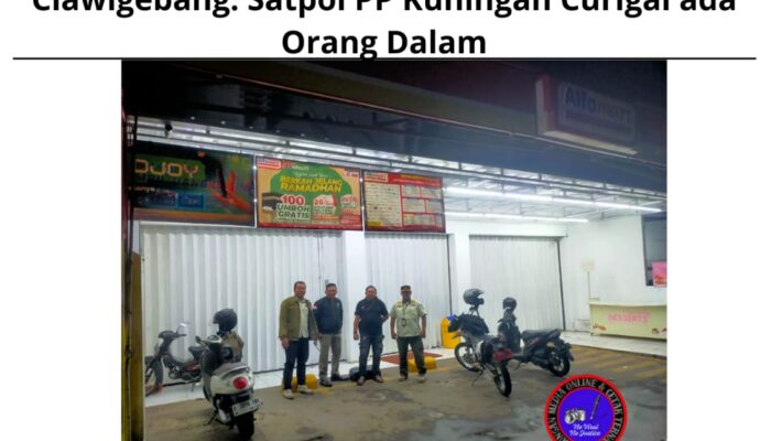 Misteri Kebocoran Informasi Sidak Alfamart Ciawigebang: Satpol PP Kuningan Curigai ada Orang Dalam 