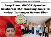 Asep Riana: GMOCT Apresiasi Kolaborasi HAPI Bandung dan DHSI Hadapi Tantangan Hukum Siber