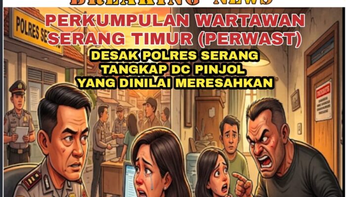 PERWAST Desak Polres Serang Tangkap DC Pinjol Yang Dinilai Meresahkan