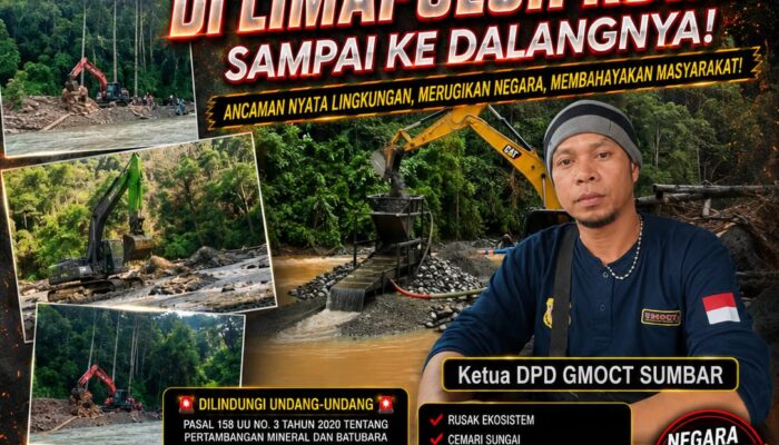 Dapat Laporan Anggota Media, GMOCT Sumbar Desak Usut Tuntas Tambang Emas Ilegal di Limapuluh Kota Sampai ke Dalangnya